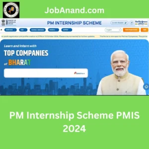 Prime Minister Internship Scheme PMIS 2024